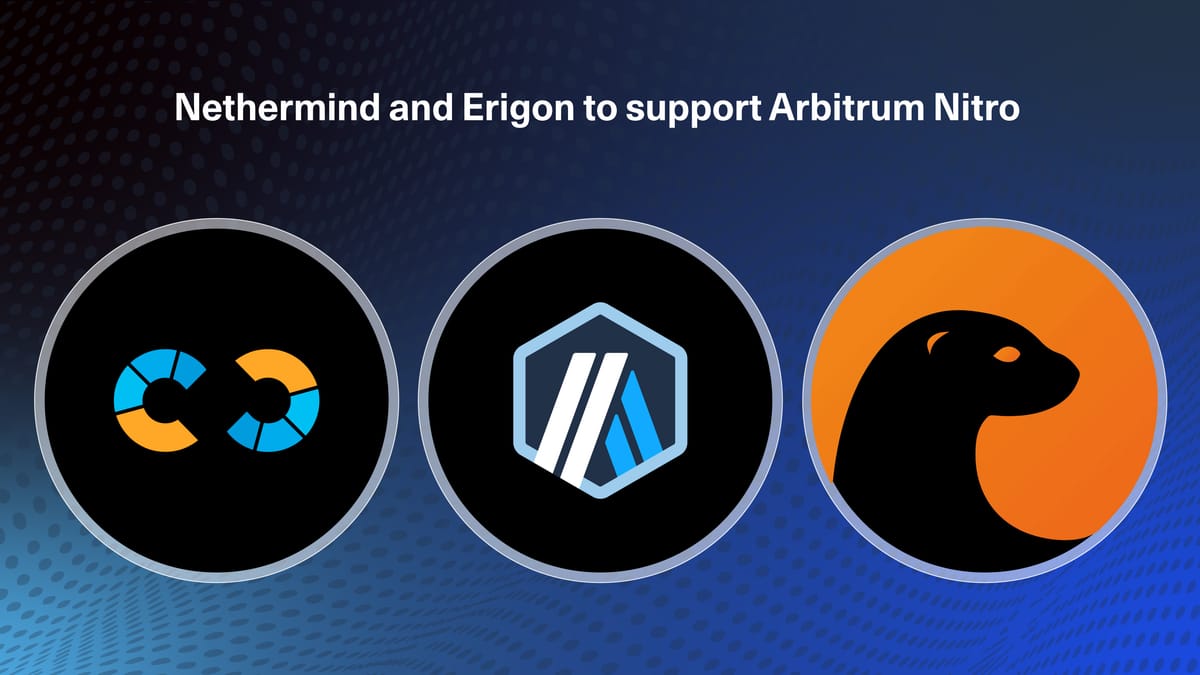 Erigon and Nethermind Join Arbitrum