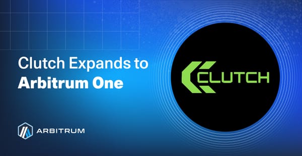 Clutch Expands to Arbitrum One