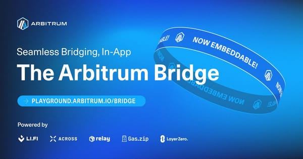 Arbitrum Bridge: Now Embeddable and Onramp-Ready